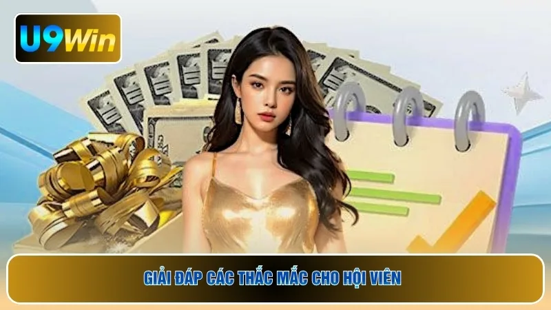 Giải đáp các thắc mắc cho hội viên 